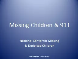 Missing Children & 911