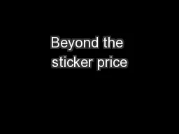 Beyond the sticker price