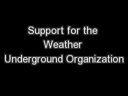 Support for the Weather Underground Organization
