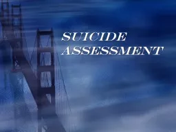 Suicide Assessment Objectives