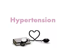 Hypertension Objectives: