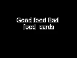 Good food Bad food  cards