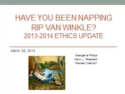 HAVE YOU BEEN NAPPING RIP VAN WINKLE?