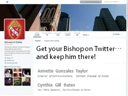 Get your Bishop on Twitter…