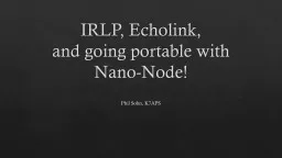 IRLP,  Echolink ,  and going portable with Nano-Node!