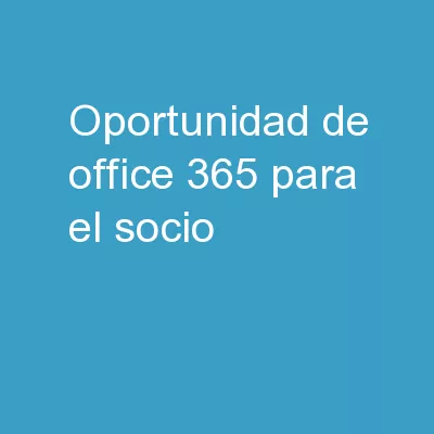 Oportunidad de Office 365 para el socio