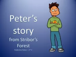 Peter’s  story  from  Stribor’s