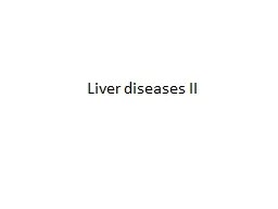 Liver diseases II Hepatitis