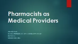 Pharmacists  as Medical