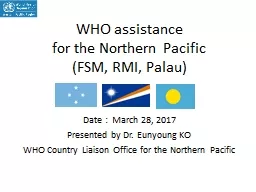 WHO assistance  for the Northern Pacific