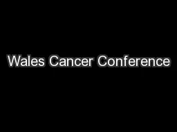 Wales Cancer Conference