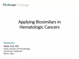 Applying Biosimilars in Hematologic Cancers
