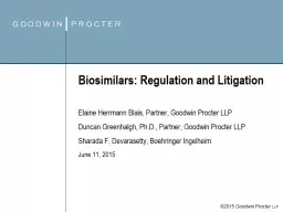 Biosimilars: Regulation and Litigation