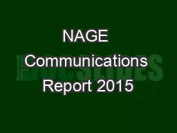 NAGE Communications Report 2015