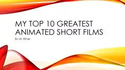My Top 10 Greatest Animated Short films