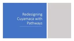 Redesigning Cuyamaca with Pathways