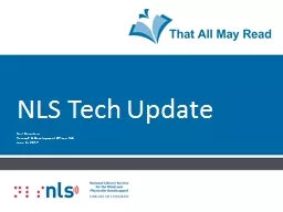 NLS Tech Update Neil Bernstein