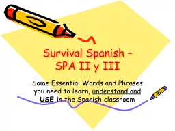 Survival Spanish –  SPA II y III
