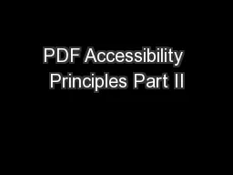 PDF Accessibility Principles Part II