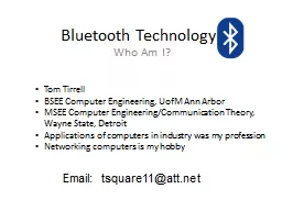 Bluetooth Technology Who Am I?