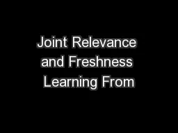 Joint Relevance and Freshness Learning From