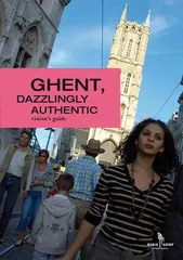 GHENT DAZZLINGLY AUTHENTIC visitors guide  North Sea P