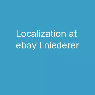 Localization at eBay L. Niederer