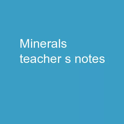 Minerals: Teacher’s Notes