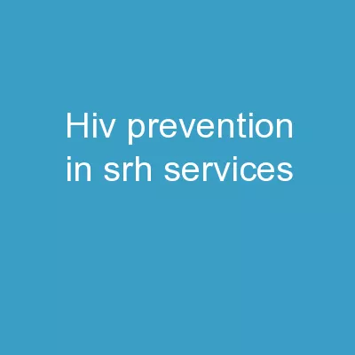 HIV prevention in SRH services