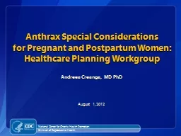 Anthrax Special Considerations