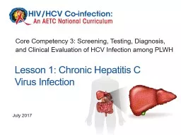 July 2017 Lesson 1: Chronic Hepatitis C