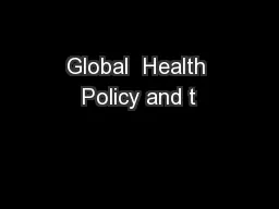 Global  Health Policy and t
