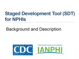 Staged Development Tool (SDT)