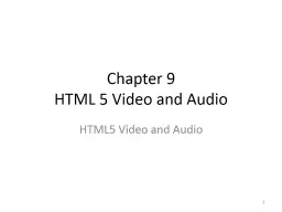 Chapter 9 HTML 5 Video and Audio
