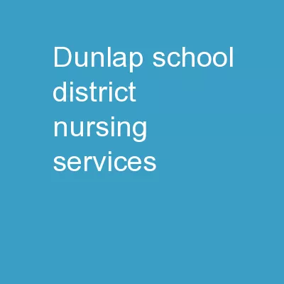Dunlap School District Nursing Services