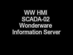 WW HMI SCADA-02 Wonderware Information Server