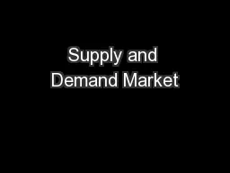 Supply and Demand Market