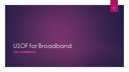 USOF for Broadband India Experience
