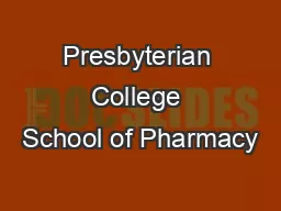 Presbyterian College School of Pharmacy