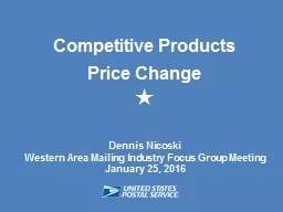 Dennis Nicoski Western Area Mailing Industry Focus Group Meeting
