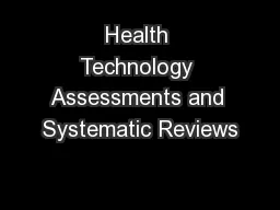 Health Technology Assessments and Systematic Reviews