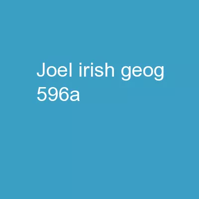 Joel Irish  |  GEOG 596A