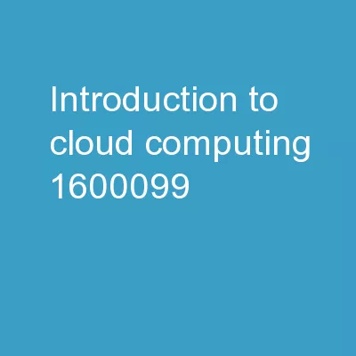 Introduction to  Cloud Computing