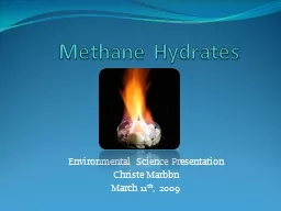 Methane Hydrates Environmental Science Presentation