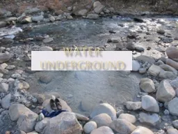 Water  Underground What you will learn
