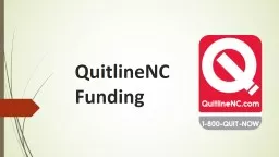 QuitlineNC Funding Tobacco use in NC