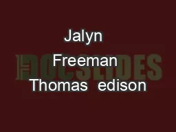 Jalyn  Freeman Thomas  edison