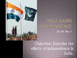 India Gains Independence