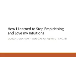 How I Learned to Stop  Empiricising
