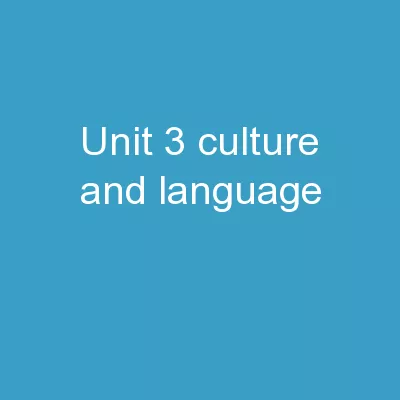 Unit 3-Culture and Language